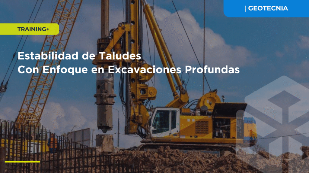 Estabilidad de Taludes con Énfasis en Excavaciones Profundas